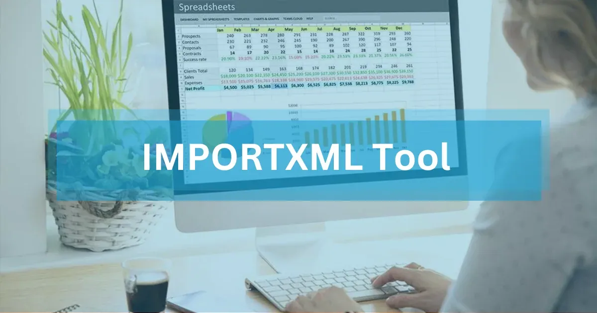 Google Sheet IMPORTXML Tool: Case Study HDWEBSOFT