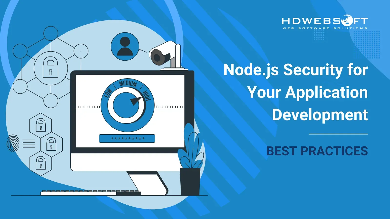 How Do You Ensure NodeJS Security For Your Apps Development?