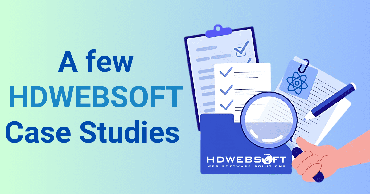 A few HDWEBSOFT case studies