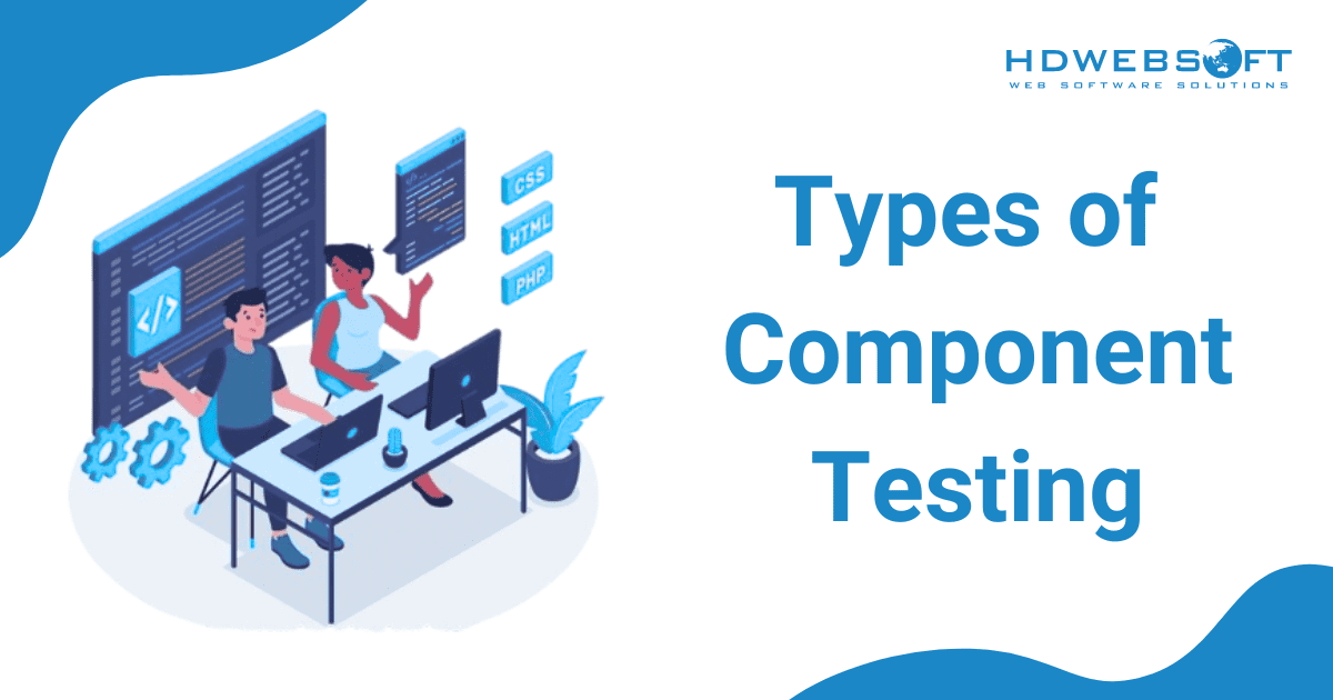 Types of Component Testing in Vue,js