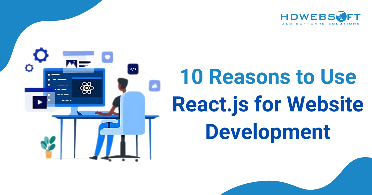 10 reasons to use react.js for website development